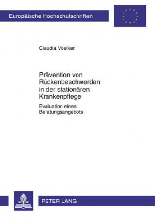 Carte Praevention Von Rueckenbeschwerden in Der Stationaeren Krankenpflege Claudia Voelker