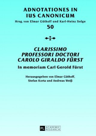 Carte "Clarissimo Professori Doctori Carolo Giraldo Fuerst" Elmar Güthoff