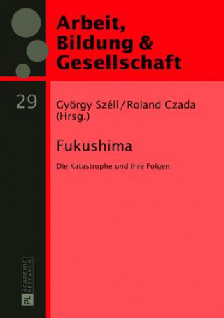 Kniha Fukushima György Széll
