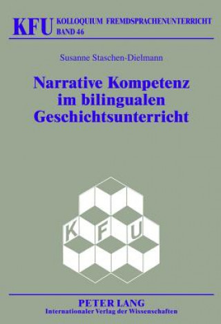 Carte Narrative Kompetenz Im Bilingualen Geschichtsunterricht Susanne Staschen-Dielmann