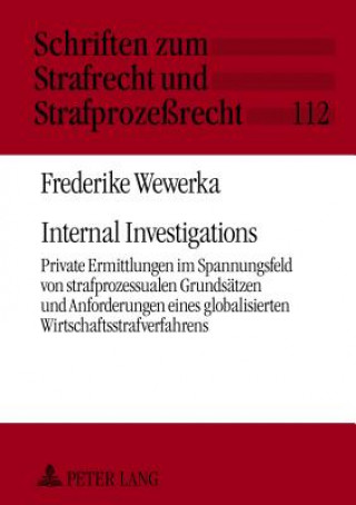 Kniha Internal Investigations Frederike Wewerka