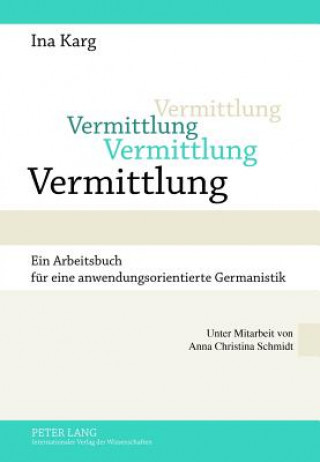 Livro Vermittlung Ina Karg