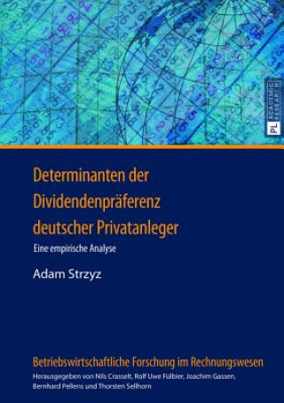 Carte Determinanten der Dividendenpraeferenz deutscher Privatanleger Adam Strzyz