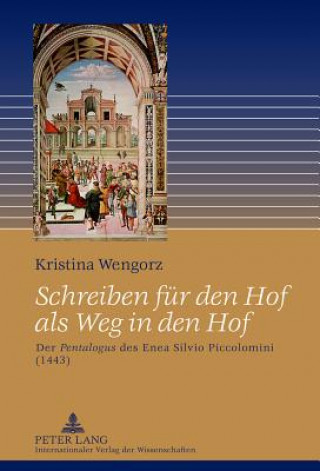 Knjiga Schreiben fuer den Hof als Weg in den Hof Kristina Wengorz