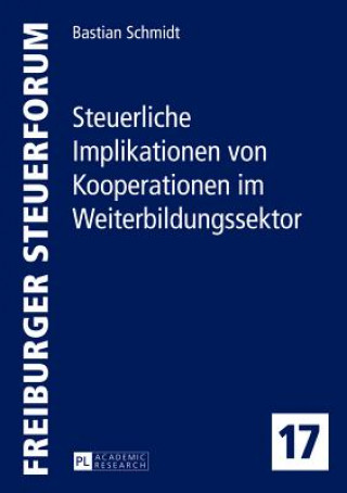 Carte Steuerliche Implikationen von Kooperationen im Weiterbildungssektor Bastian Schmidt