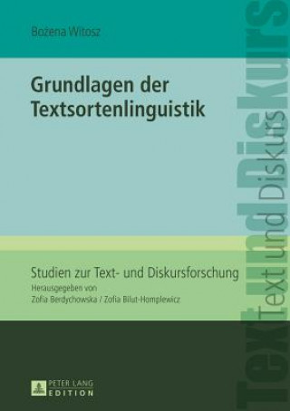 Kniha Grundlagen Der Textsortenlinguistik Bozena Witosz