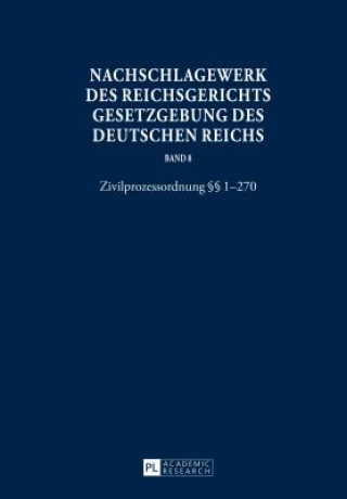 Book Nachschlagewerk Des Reichsgerichts - Gesetzgebung Des Deutschen Reichs Werner Schubert