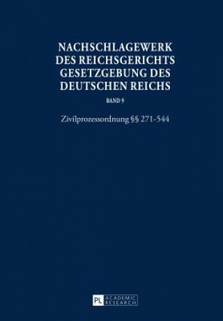Book Nachschlagewerk Des Reichsgerichts - Gesetzgebung Des Deutschen Reichs Werner Schubert