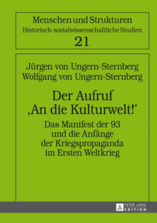 Carte Der Aufruf "An Die Kulturwelt!" Jürgen von Ungern-Sternberg
