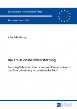 Kniha Die Emissionsberichterstattung Julia Schlichting