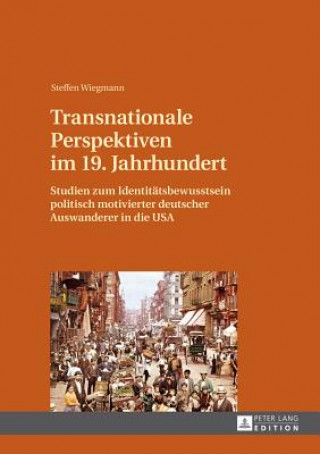 Carte Transnationale Perspektiven im 19. Jahrhundert Steffen Wiegmann