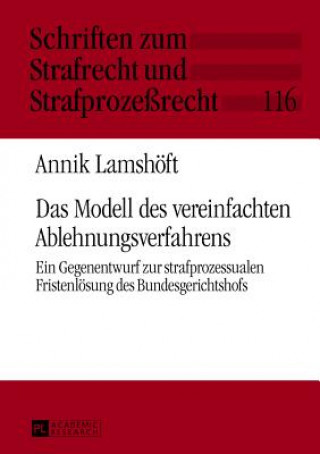 Kniha Das Modell Des Vereinfachten Ablehnungsverfahrens Annik Lamshöft