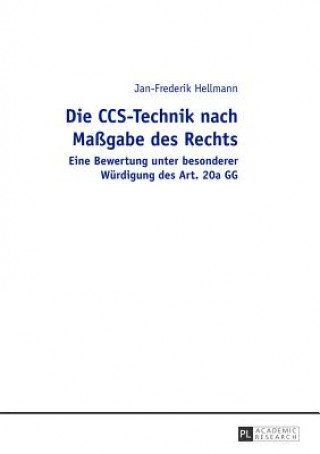 Книга Die CCS-Technik nach Magabe des Rechts Jan-Frederik Hellmann