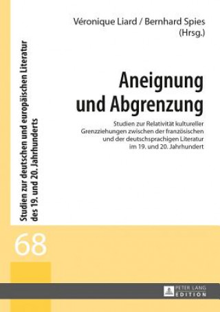 Könyv Aneignung Und Abgrenzung Véronique Liard