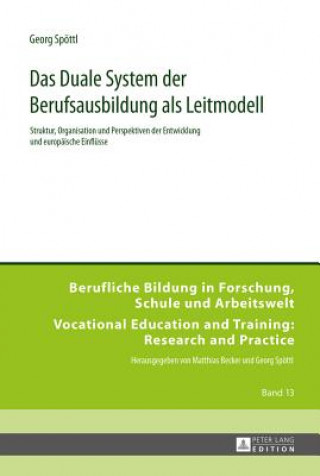 Könyv Das Duale System Der Berufsausbildung ALS Leitmodell Georg Spöttl