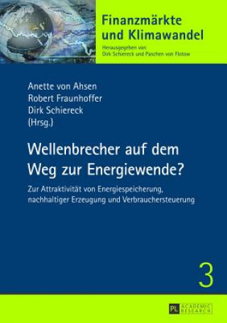 Kniha Wellenbrecher auf dem Weg zur Energiewende? Anette von Ahsen