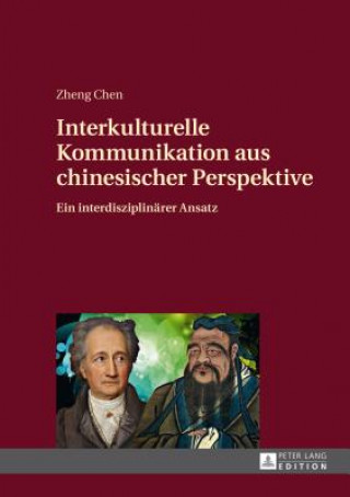 Knjiga Interkulturelle Kommunikation Aus Chinesischer Perspektive Zheng Chen