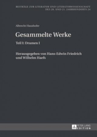 Könyv Albrecht Haushofer: Gesammelte Werke Albrecht Haushofer