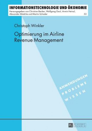 Carte Optimierung Im Airline Revenue Management Christoph Winkler