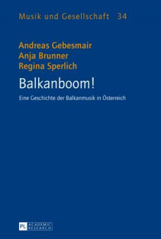 Buch Balkanboom! Andreas Gebesmair