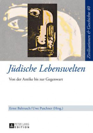 Kniha Juedische Lebenswelten Ernst Baltrusch