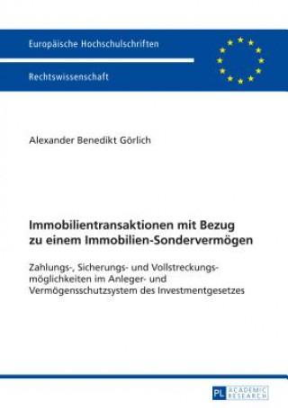 Kniha Immobilientransaktionen Mit Bezug Zu Einem Immobilien-Sondervermoegen Alexander Benedikt Görlich