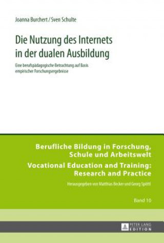 Book Die Nutzung Des Internets in Der Dualen Ausbildung Joanna Burchert