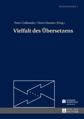 Libro Vielfalt Des UEbersetzens Peter Colliander