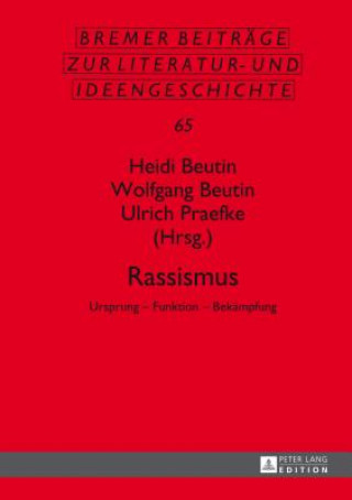 Kniha Rassismus Heidi Beutin