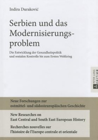 Carte Serbien Und Das Modernisierungsproblem Indira Durakovic