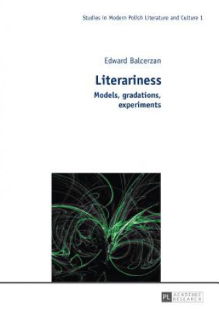 Kniha Literariness Edward Balcerzan