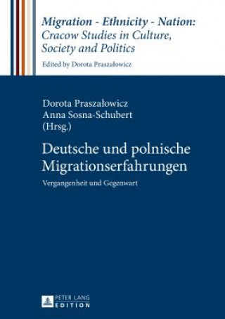 Kniha Deutsche Und Polnische Migrationserfahrungen Dorota Praszalowicz