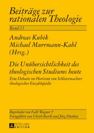 Книга Die Unuebersichtlichkeit des theologischen Studiums heute Andreas Kubik