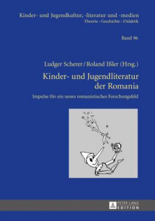 Könyv Kinder- Und Jugendliteratur Der Romania Ludger Scherer