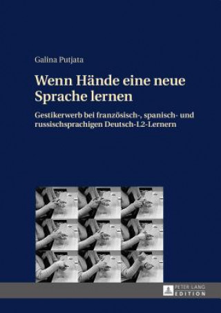 Książka Wenn Hande Eine Neue Sprache Lernen Galina Putjata