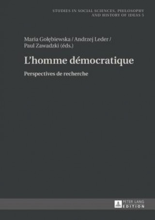 Könyv L'Homme Democratique Maria Golebiewska