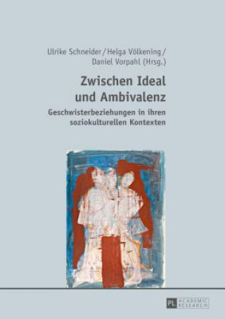 Buch Zwischen Ideal Und Ambivalenz Ulrike Schneider