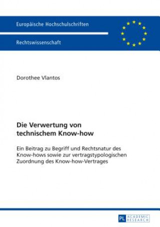 Kniha Die Verwertung Von Technischem Know-How Dorothee Vlantos