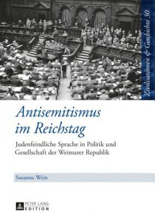 Książka Antisemitismus Im Reichstag Susanne Wein