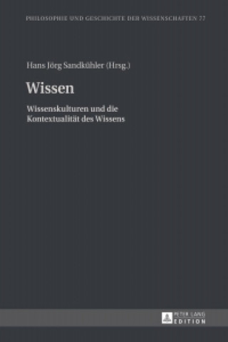 Knjiga Wissen Hans Jörg Sandkühler