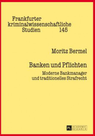 Kniha Banken Und Pflichten Moritz Bermel