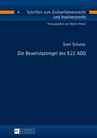 Kniha Die Beweislastregel Des  22 Agg Sven Schulze