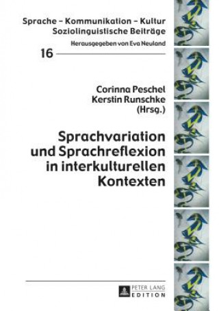 Carte Sprachvariation Und Sprachreflexion in Interkulturellen Kontexten Corinna Peschel