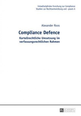 Livre Compliance Defence Alexander Roos