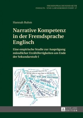 Kniha Narrative Kompetenz in Der Fremdsprache Englisch Hannah Ruhm