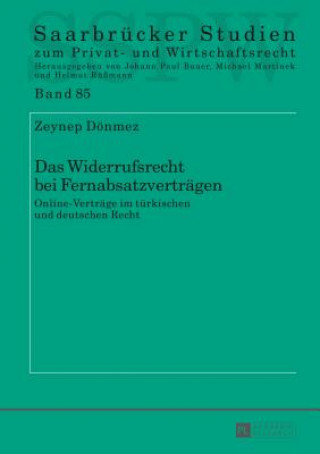 Kniha Das Widerrufsrecht Bei Fernabsatzvertraegen Zeynep Dönmez