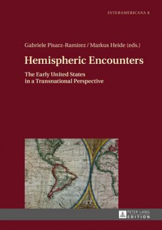 Buch Hemispheric Encounters Gabriele Pisarz-Ramirez