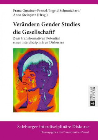 Książka Veraendern Gender Studies Die Gesellschaft? Franz Gmainer-Pranzl