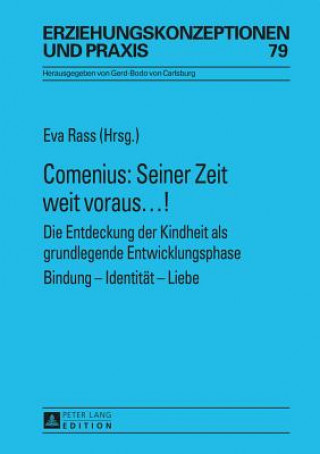 Kniha Comenius: Seiner Zeit Weit Voraus...! Eva Rass