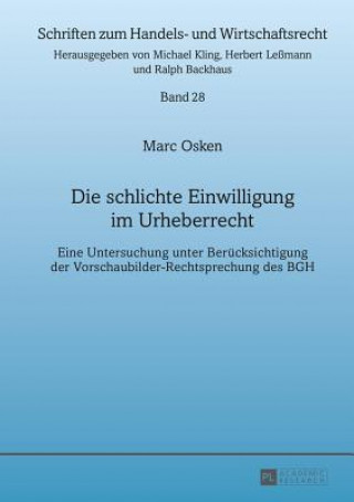 Carte Die Schlichte Einwilligung Im Urheberrecht Marc Osken